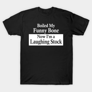 Laughing Stock T-Shirt